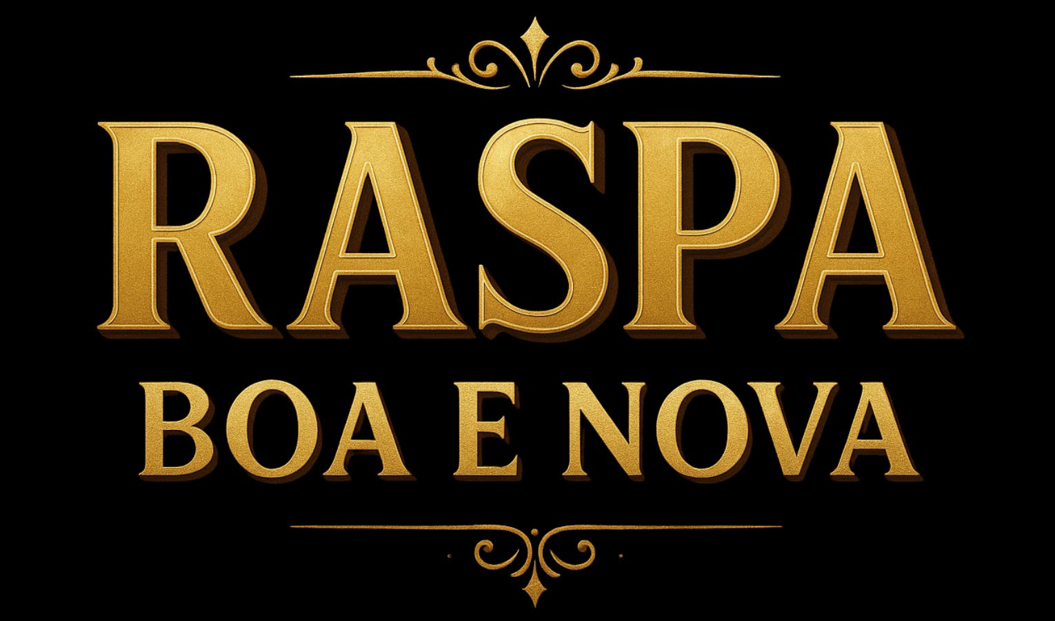 Raspa boa e nova